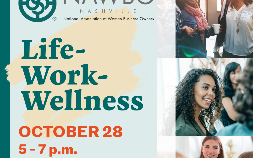 Life-Work-Wellness: A NAWBO Nashville Meetup